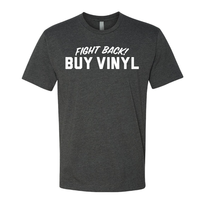 "Fight Back Buy Vinyl" Unisex T-shirt