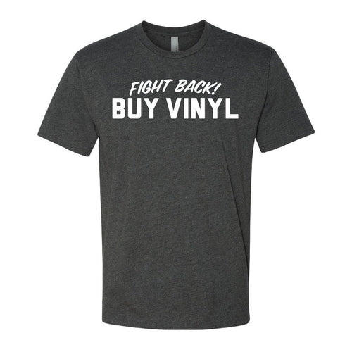"Fight Back Buy Vinyl" Unisex T-shirt
