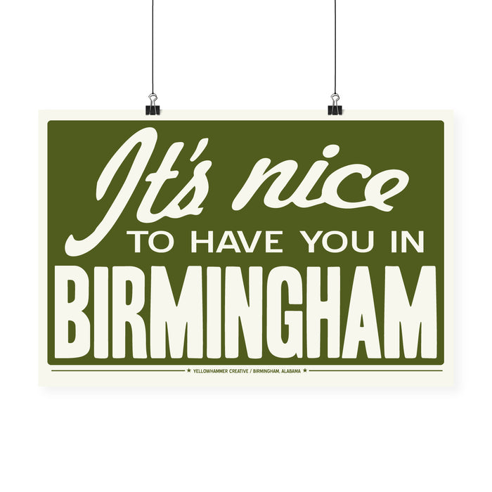 "It's Nice To Have You In Birmingham" Print